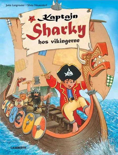 Kaptajn Sharky hos vikingerne af Jutta Langreuter