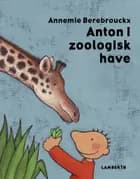 Anton i zoologisk have