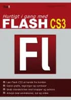Hurtigt i gang med Flash CS3