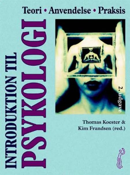 Introduktion til psykologi af Thomas Koester