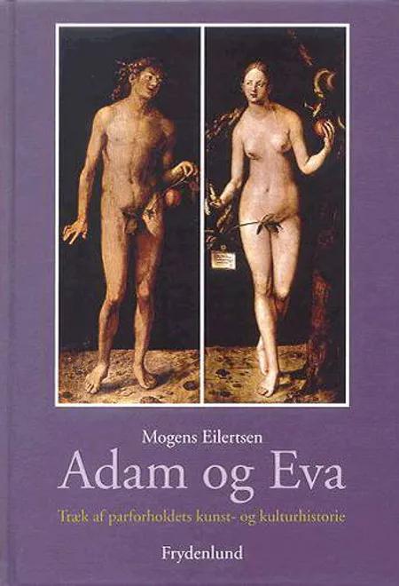Adam og Eva af Mogens Eilertsen