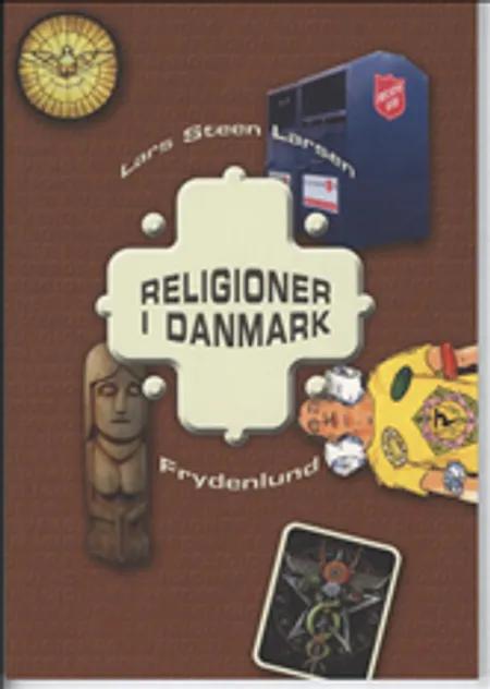Religioner i Danmark af Lars Steen Larsen