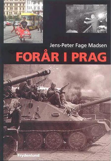 Forår i Prag af Jens-Peter Fage Madsen