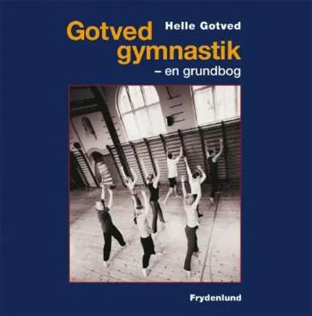 Gotved-gymnastik af Helle Gotved