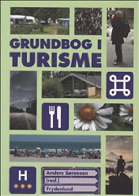 Grundbog i turisme af Anders Sørensen