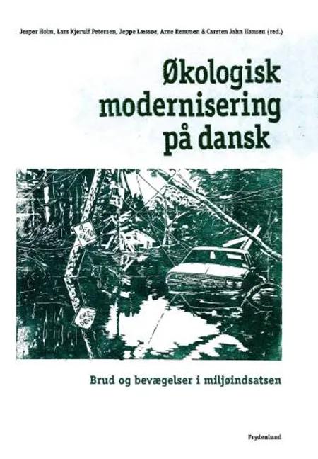 Økologisk modernisering på dansk af Jesper Holm