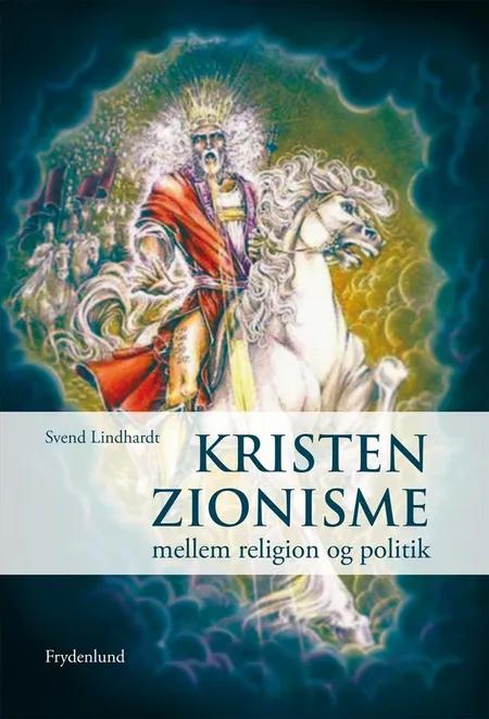 Kristen zionisme af Svend Lindhardt