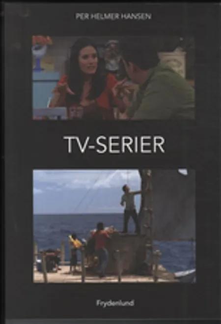 Tv-serier af Per Helmer Hansen