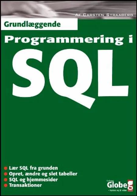 Grundlæggende programmering i SQL af Carsten Straaberg