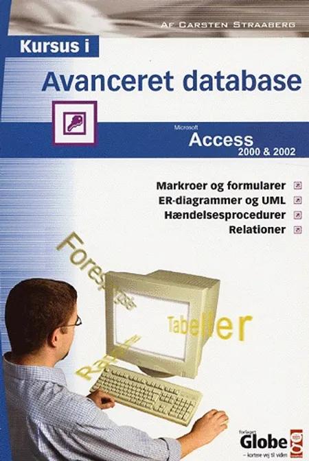 Kursus i Avanceret Database af Carsten Straaberg