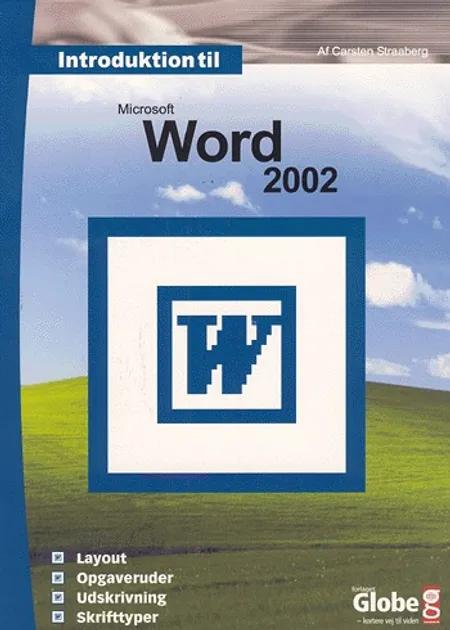 Introduktion til Word 2002 af Carsten Straaberg