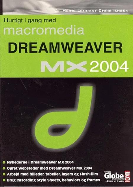 Hurtigt i gang med Dreamweaver MX 2004 af Heine Lennart Christensen