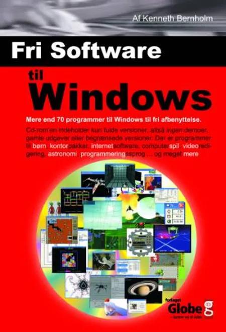 Fri Software til Windows af Kenneth Bernholm