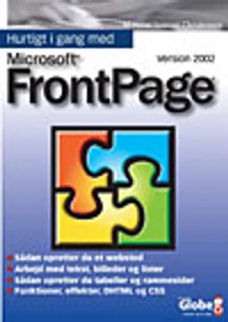 Hurtigt i gang med Microsoft FrontPage version 2002 af Heine Lennart Christensen