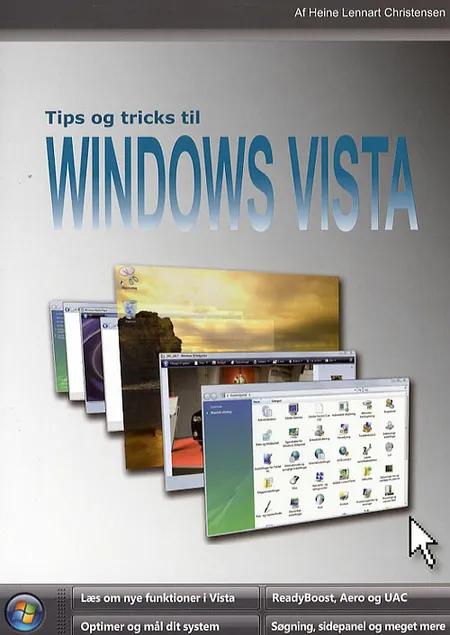 Tips og tricks til Windows Vista af Heine Lennart Christensen