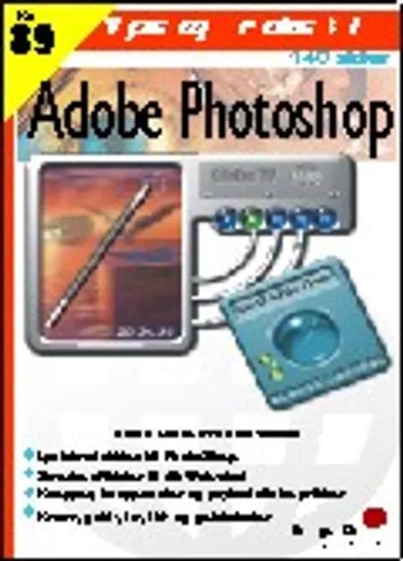 Tips og tricks til Adobe Photoshop af Heine Lennart Christensen