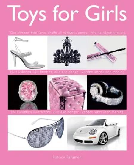 Toys for Girls af Patrice Farameh