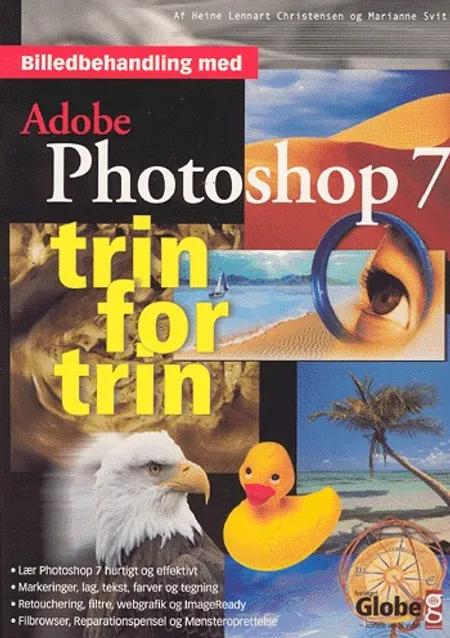 Billedbehandling med Adobe Photoshop 7.0 - trin for trin af Heine Lennart Christensen