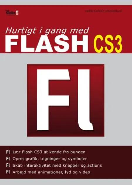 Hurtigt i gang med Flash CS3 af Heine Lennart Christensen