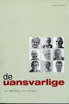 De uansvarlige