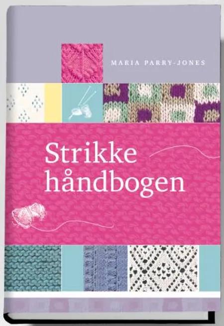 Strikkehåndbogen af Maria Parry-Jones