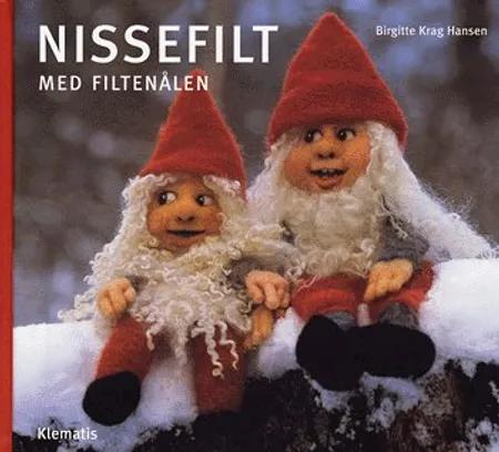 Nissefilt med filtenålen af Birgitte Krag Hansen