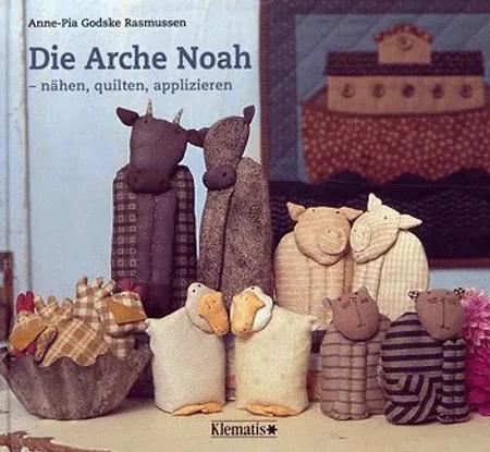 Die Arche Noah af Anne-Pia Godske Rasmussen