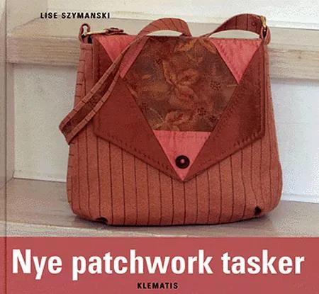 Nye patchwork tasker af Lise Szymanski