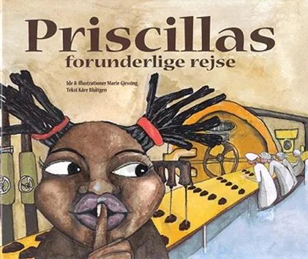 Priscillas forunderlige rejse af Marie Gjessing