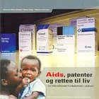 Aids, patenter og retten til liv