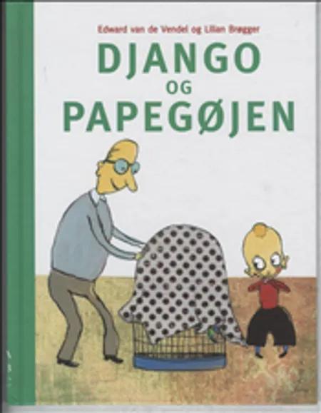 Django og papegøjen af Lilian Brøgger