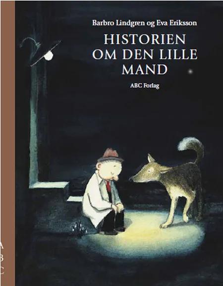 Historien om den lille mand af Barbro Lindgren