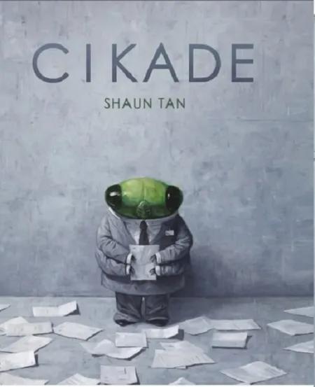 Cikade af Shaun Tan