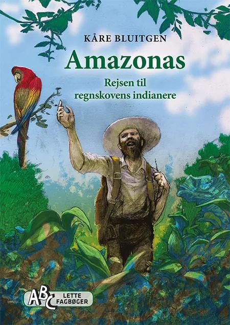 Amazonas af Kåre Bluitgen