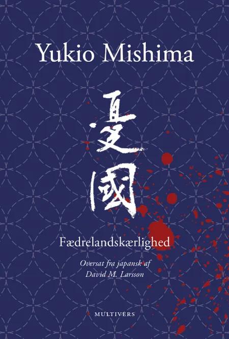Fædrelandskærlighed af Yukio Mishima