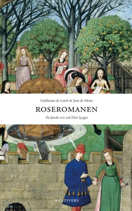 Roseromanen af Guillaume de Lorris