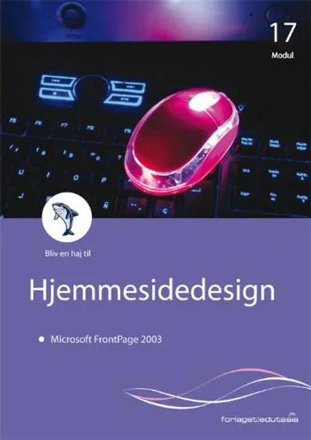 Hjemmesidedesign - Microsoft FrontPage 2003 af Lone Riemer Henningsen