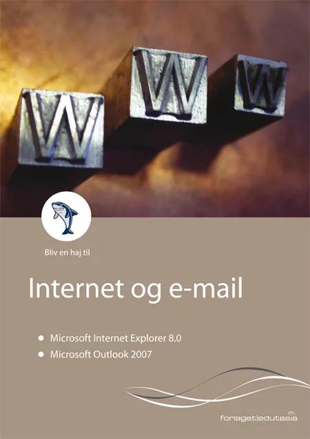 Internet Explorer 8 & Outlook 2007 af Lone Riemer
