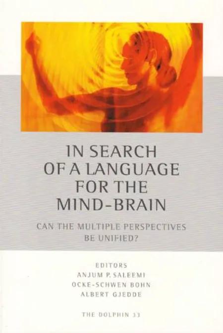 In Search of a Language for the Mind-Brain 