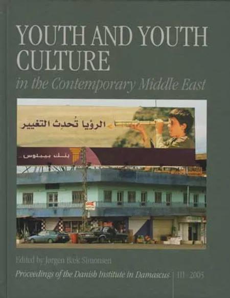 Youth and Youth Culture in the Contemporary Middle East af n a
