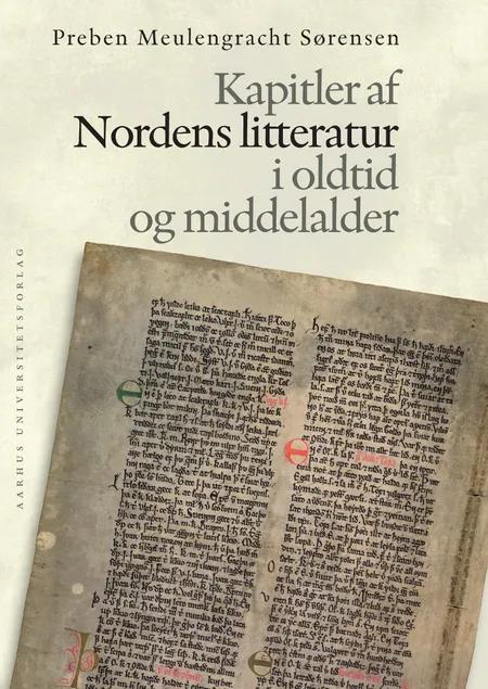Kapitler af nordens litteratur i oldtid og middelalder af Preben Meulengracht Sørensen