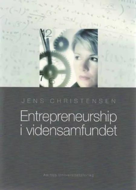 Entrepreneurship i vidensamfundet af Jens Christensen
