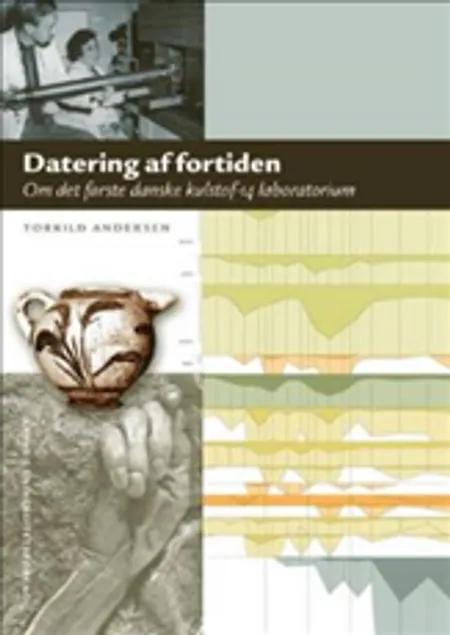 Datering af Fortiden af Torkild Andersen