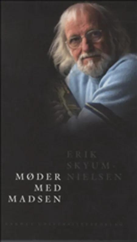 Møder med Madsen af Erik Skyum-Nielsen