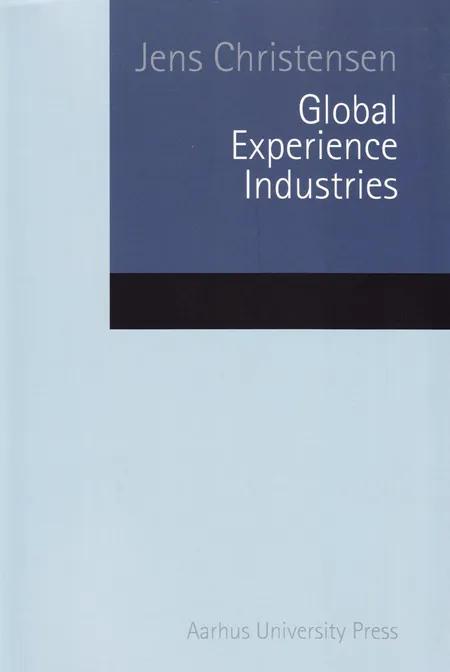 Global Experience Industries af Jens Christensen