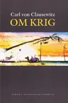 Om krig af Carl von Clausewitz","Mikkel Thorup