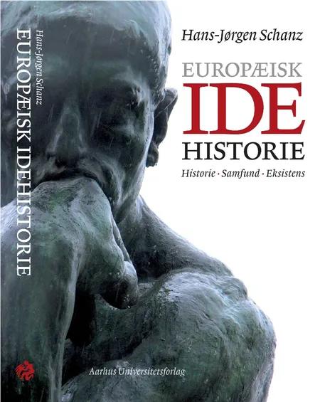 Europæisk idehistorie af Hans-Jørgen Schanz