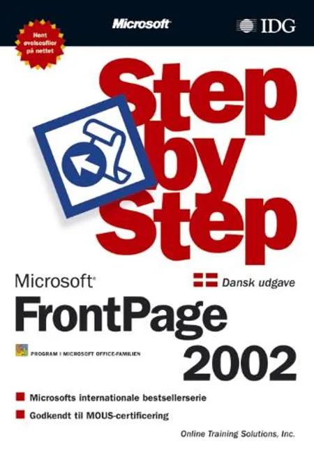FrontPage 2002 Step by Step af Online Training Solutions