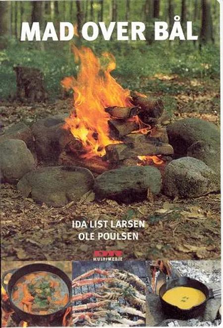 Mad over bål af Ida List Larsen