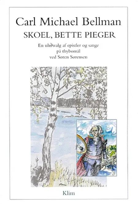 Skoel, bette pieger af Søren Sørensen